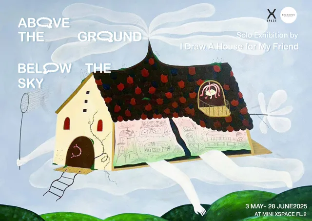 Above The Ground Below The Sky exhibition poster