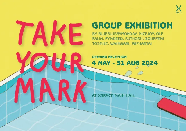 TAKE YOUR MARK exhibition poster