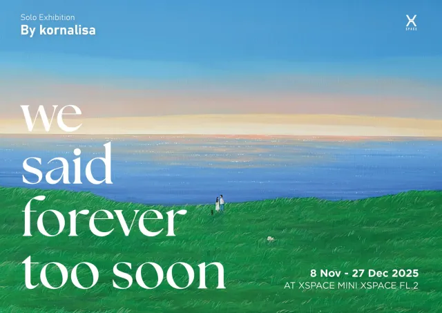 we said forever too soon exhibition poster