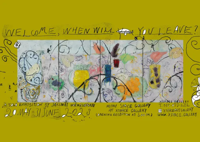 Welcome, when will you leave? exhibition poster