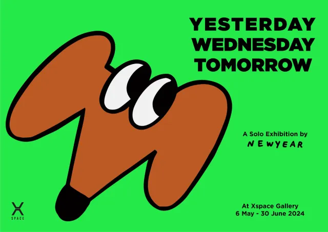 YESTERDAY WEDNESDAY TOMORROW exhibition poster